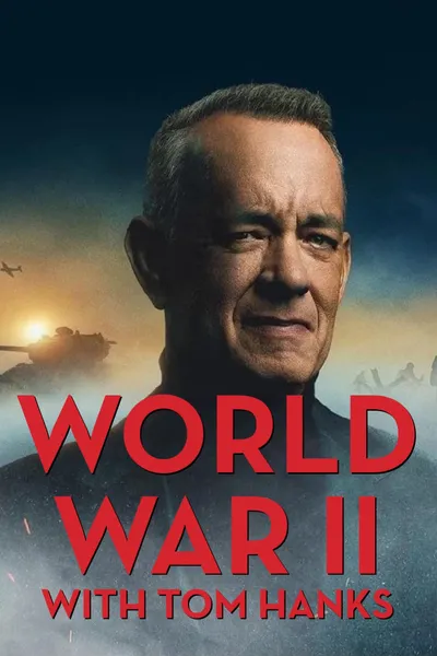 Druhá světová válka s Tomem Hanksem