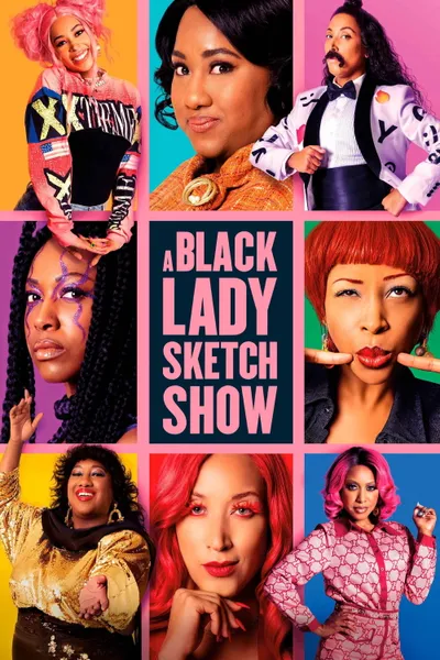 Black Lady Sketch Show