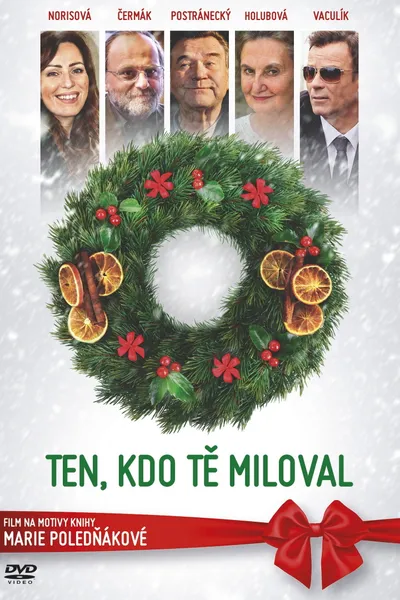 Ten, kto ťa miloval