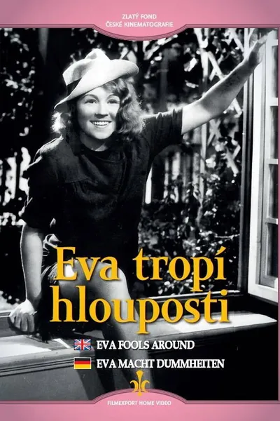 Eva tropí hlouposti
