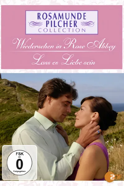 Rosamunde Pilcher: Shledání v Rose Abbey