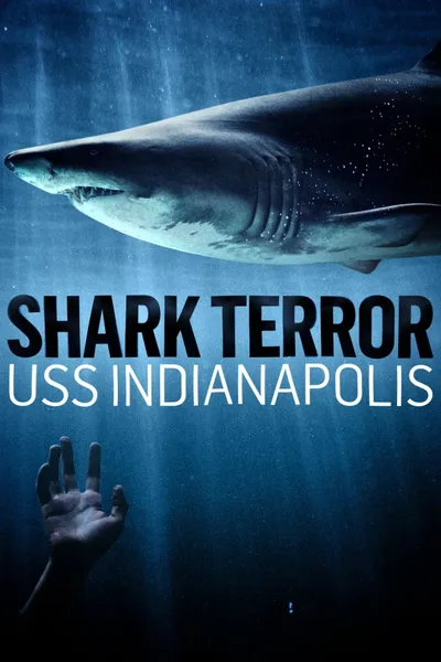 Žraločí teror: USS Indianapolis