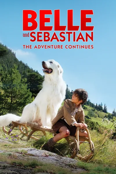 Bella a Sebastian: Dobrodružství pokračuje
