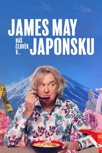 James May: Náš člověk v...