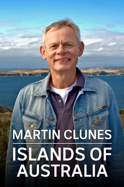 Martin Clunes: Ostrovy Austrálie