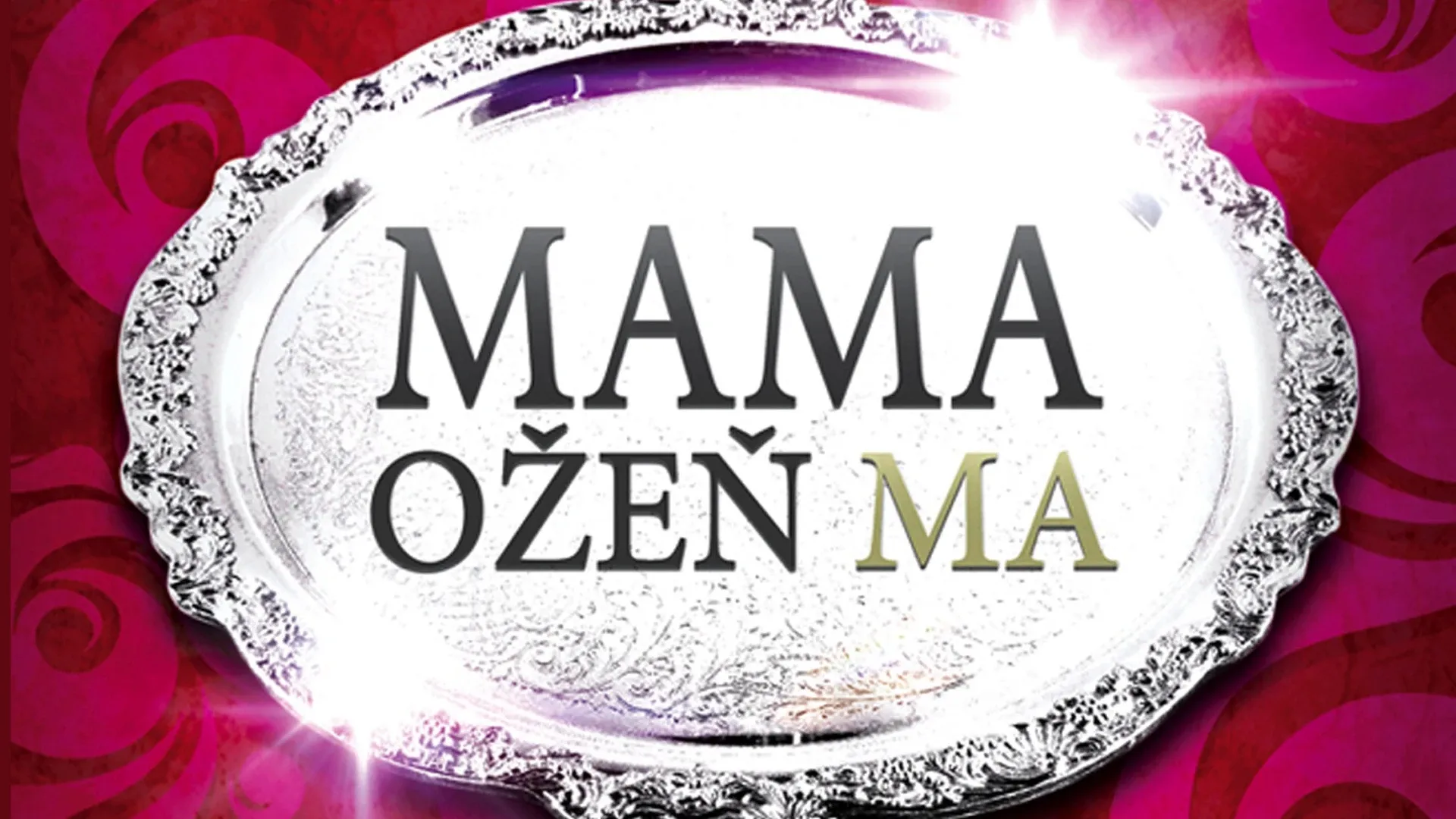 Mami, ožeň mě!