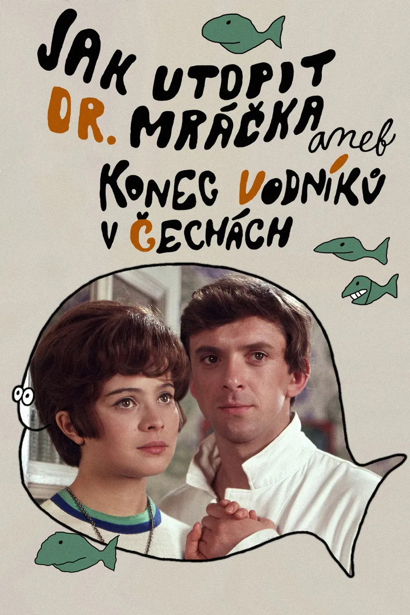Jak utopit Dr. Mráčka aneb Konec vodníků v Čechách