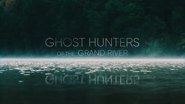 Lovci duchů od Grand River