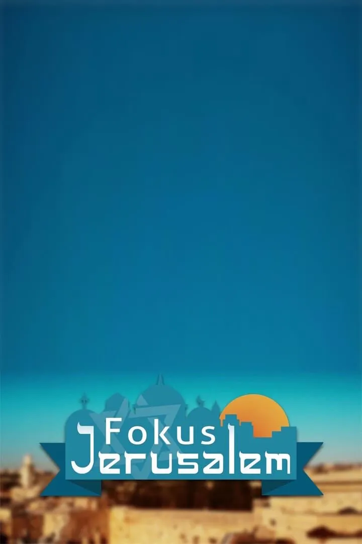 Fokus Jerusalem – plakát