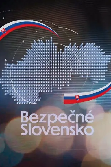 Bezpečné Slovensko – plakát