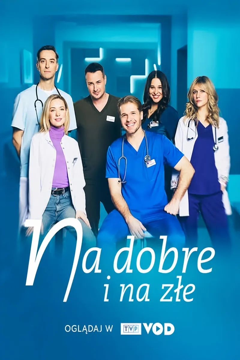 Na dobre i na złe – plakát