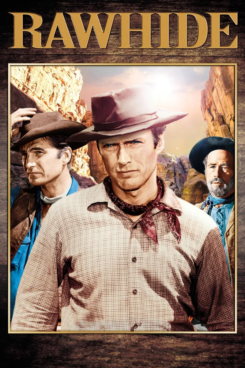 Rawhide – plakát
